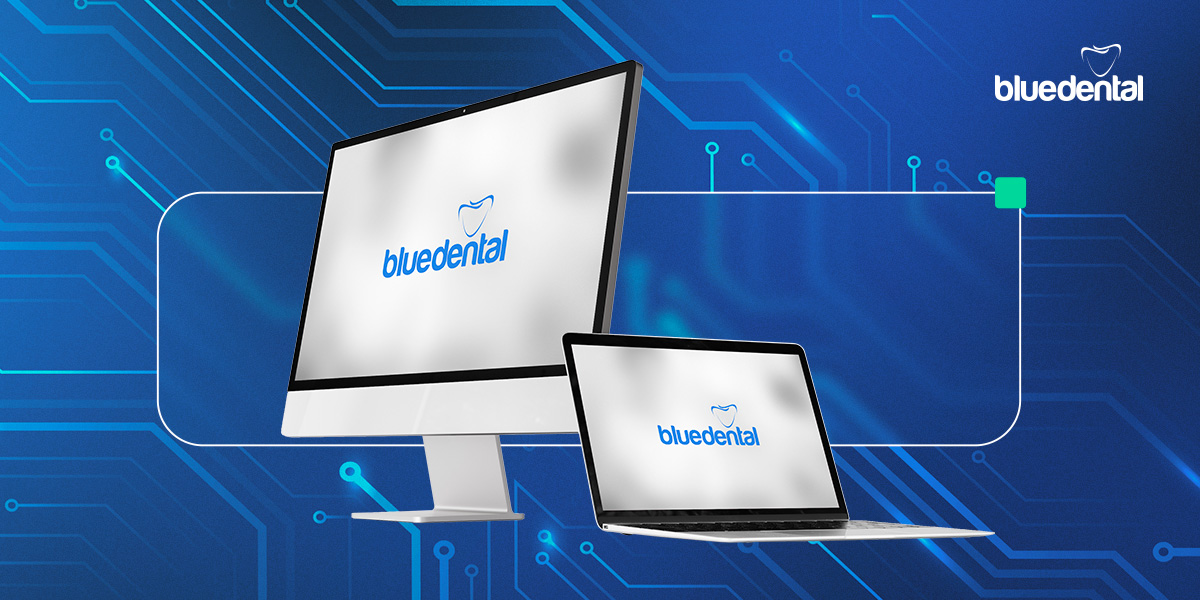 Software de gestão: conheça as vantagens de utilizar o BlueDental na sua rotina!